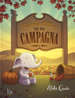 PICCOLO ELLIOT VA IN CAMPAGNA
