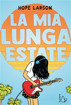 LA MIA LUNGA ESTATE