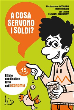 A COSA SERVONO I SOLDI