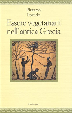 ESSERE VEGETARIANI NELL ANTICA GRECIA