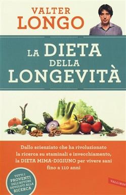 LA DIETA DELLA LONGEVITA