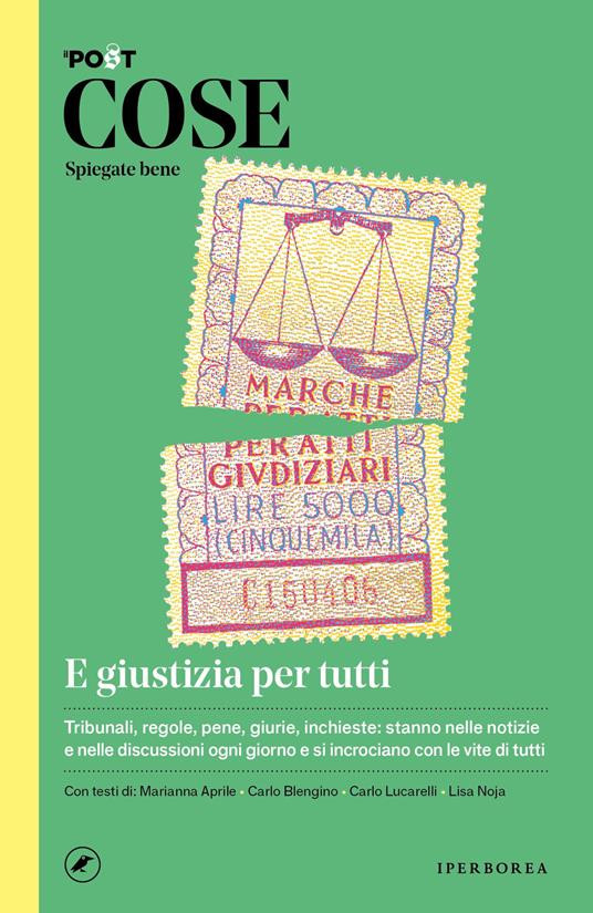 COSE SPIEGATE BENE E GIUSTIZIA PER TUTTI