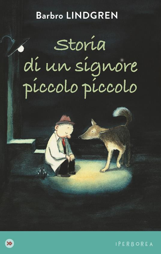 STORIA DI UN SIGNORE PICCOLO PICCOLO