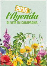 AGENDA DI VITA IN CAMPAGNA 2016