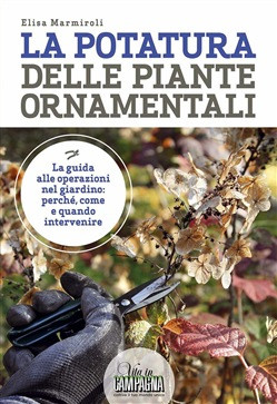 LA POTATURA DELLE PIANTE ORNAMENTALI