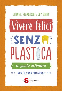 VIVERE FELICI SENZA PLASTICA