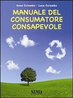 MANUALE DEL CONSUMATORE CONSAPEVOLE