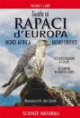 GUIDA AI RAPACI D EUROPA NORD AFRICA MEDIO ORIENTE