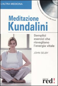 MEDITAZIONE KUNDALINI