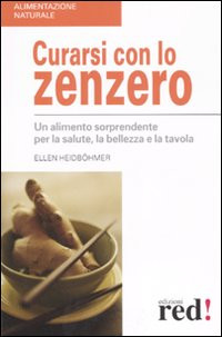 CURARSI CON LO ZENZERO