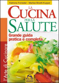 CUCINA PER LA SALUTE