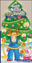 BUON NATALE PICCOLA RENNA!