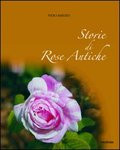 STORIE DI ROSE ANTICHE