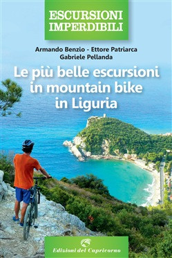 LE PIU BELLE ESCURSIONI IN MOUNTAIN BIKE IN LIGURIA