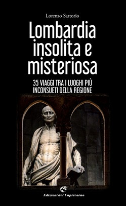 LOMBARDIA INSOLITA E MISTERIOSA