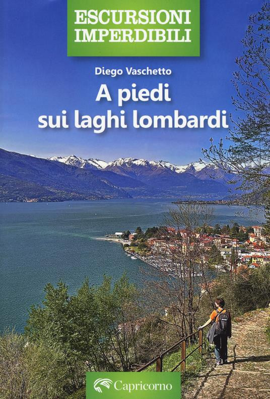 A PIEDI SUI LAGHI LOMBARDI