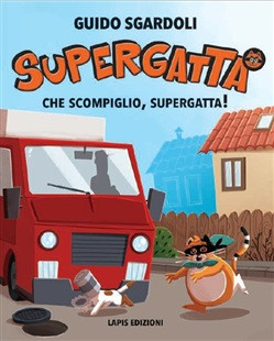 SUPERGATTA CHE SCOMPIGLIO SUPERGATTA