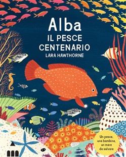 ALBA IL PESCE CENTENARIO