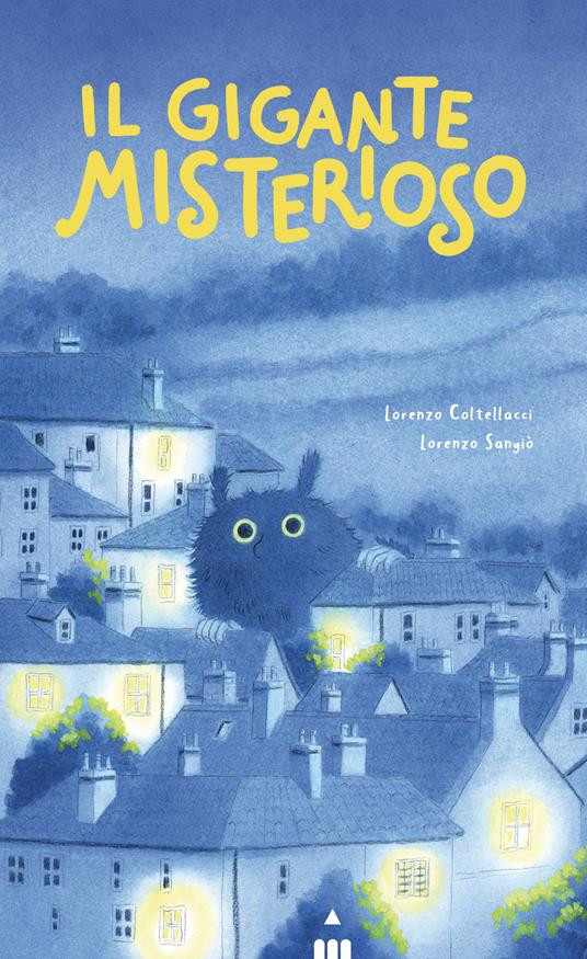 IL GIGANTE MISTERIOSO