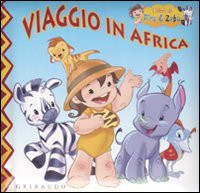 VIAGGIO IN AFRICA