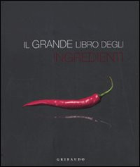 GRANDE LIBRO DEGLI INGREDIENTI