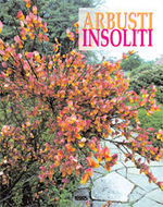 ARBUSTI INSOLITI