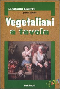 VEGETALIANI A TAVOLA