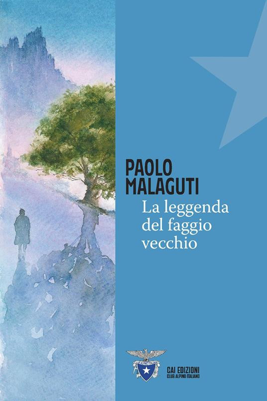 LA LEGGENDA DEL VECCHIO FAGGIO