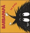 BARBAPAPA. LE PULCI