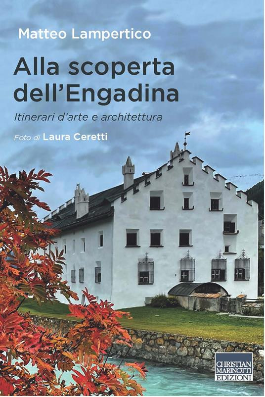 ALLA SCOPERTA DELL ENGADINA