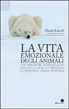 LA VITA EMOZIONALE DEGLI ANIMALI