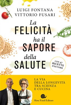 LA FELICITA HA IL SAPORE DELLA SALUTE