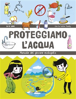 PROTEGGIAMO L ACQUA