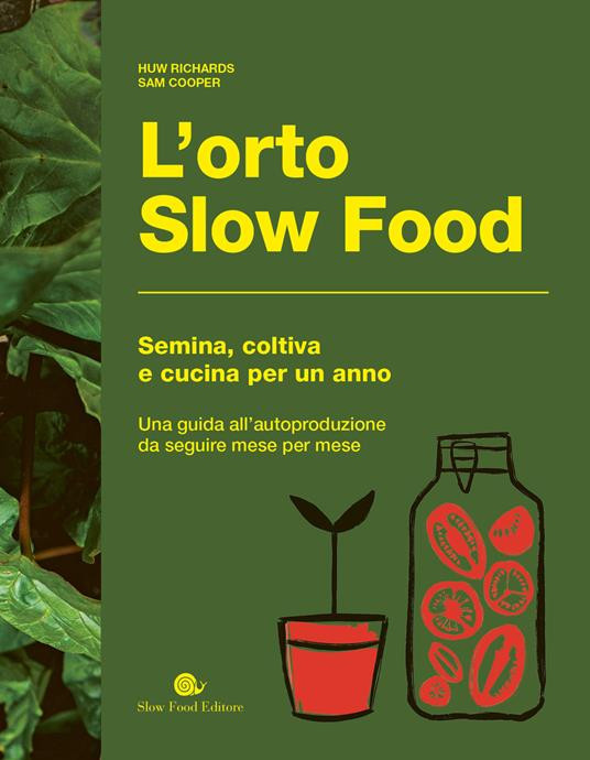 L ORTO SLOW FOOD