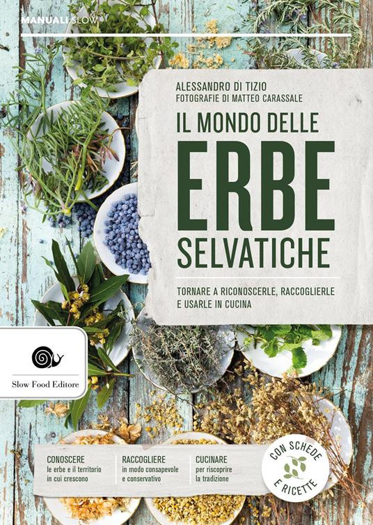 IL MONDO DELLE ERBE SELVATICHE