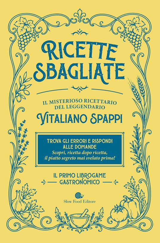 RICETTE SBAGLIATE