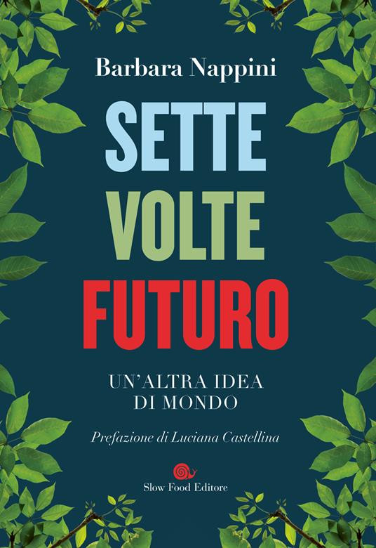 SETTE VOLTE FUTURO