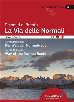 DOLOMITI DEL BRENTA LA VIA DELLE NORMALI