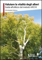 VALUTARE LA VITALITA DEGLI ALBERI