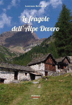 LE FRAGOLE DELL ALPE DEVERO