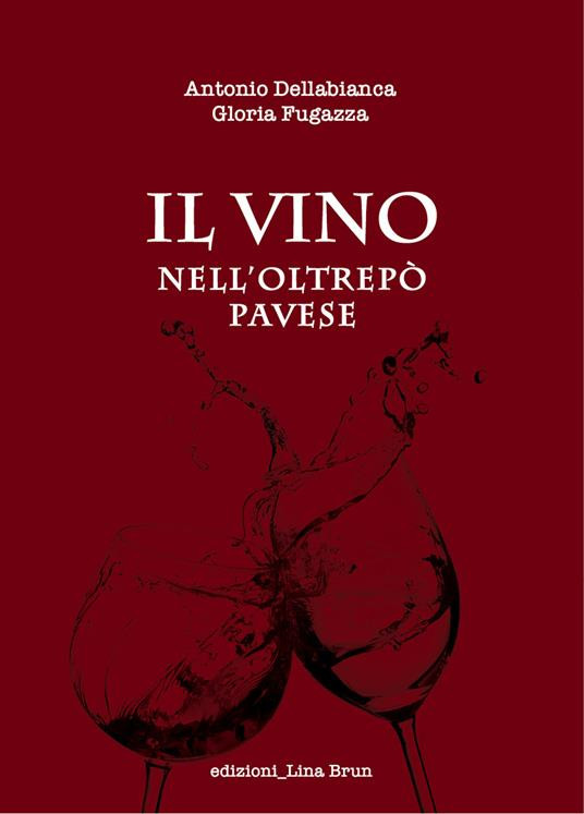 IL VINO NELL OLTREPO PAVESE