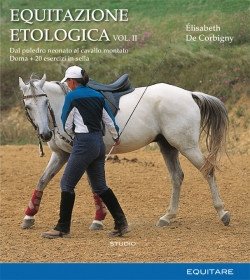 EQUITAZIONE ETOLOGICA VOL II