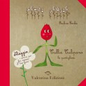TULLIA TULIPANO. LA PUNTIGLIOSA. CON GADGET