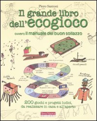 IL GRANDE LIBRO DELL'ECOGIOCO