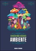 SHOCKING BOOKS: AMBIENTE