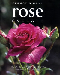 ROSE SVELATE