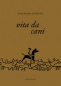 VITA DA CANI