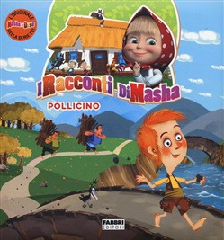 I RACCONTI DI MASHA POLLICINO