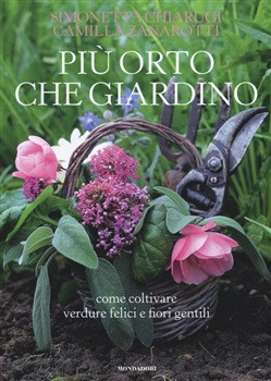 PIU ORTO CHE GIARDINO