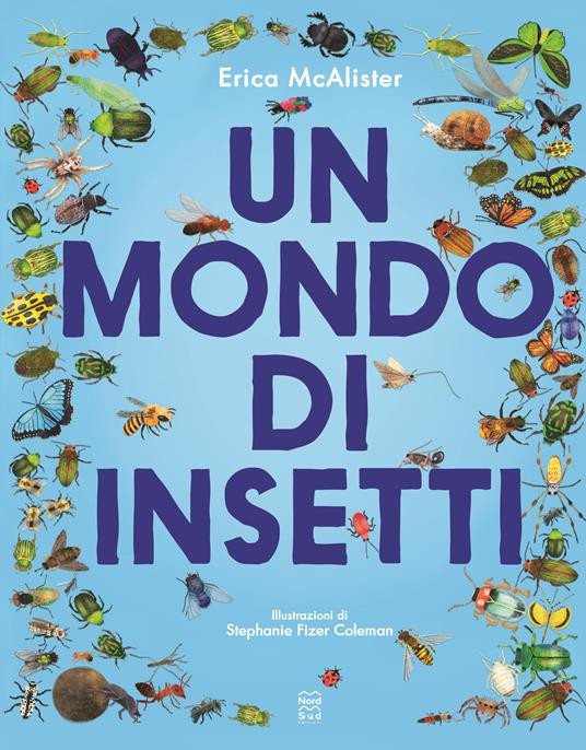 UN MONDO DI INSETTI